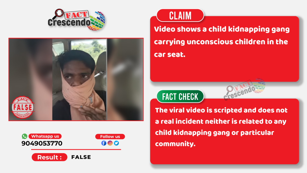 Scripted video shared as child kidnapping gang - FactCrescendo | The  leading fact-checking website in India